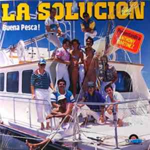 Orquesta La Solucion - Buena Pesca! FLAC album