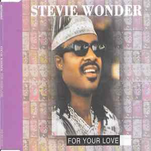 Stevie Wonder - For Your Love FLAC album