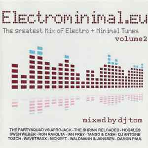 DJ Tom - Electrominimal.EU Volume 2 FLAC album