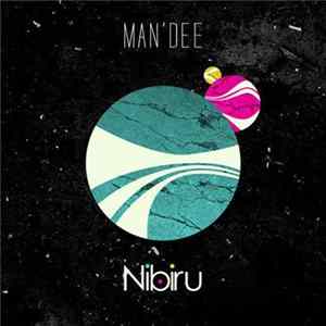 Man Dee - Nibiru FLAC album