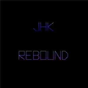 JHK - Rebound FLAC album