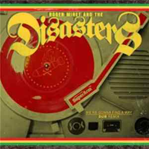 Roger Miret And The Disasters - We're Gonna Find A Way (Dub Remix) FLAC album