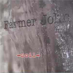 Farmer John - Soil FLAC album