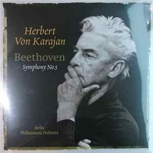 Beethoven, Herbert von Karajan, Berlin Philharmonic Orchestra - Symphony No.5 FLAC album
