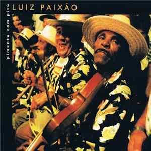 Luiz Paixão - Pimenta Com Pitú FLAC album