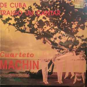 Cuarteto Machín - de Cuba Traigo Un Cantar FLAC album