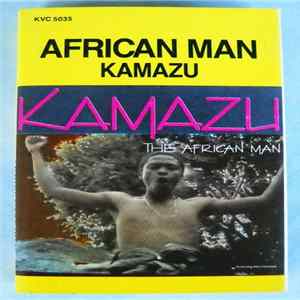 Kamazu - The African Man FLAC album