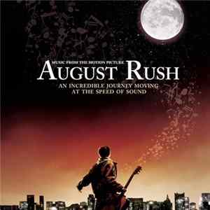 Various - August Rush (Music From The Motion Picture) FLAC album