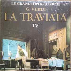 Giuseppe Verdi - La Traviata - IV FLAC album
