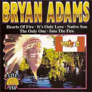 Bryan Adams - Vol. 3 - Live U.S.A. FLAC album