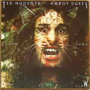 Ted Nugent's Amboy Dukes - Tooth, Fang & Claw FLAC album