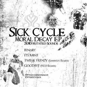 Sick Cycle - Moral Decay EP FLAC album