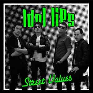 Idol Lips - Street Values FLAC album