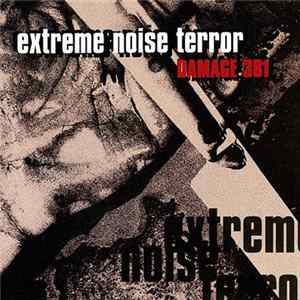 Extreme Noise Terror - Damage 381 FLAC album