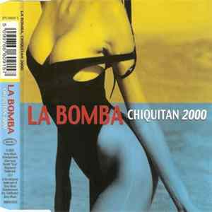 La Bomba - Chiquitan 2000 FLAC album