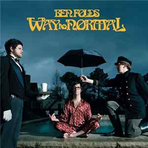 Ben Folds - Way To Normal FLAC album