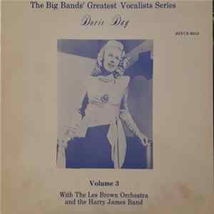 Doris Day - Doris Day Volume 3 With Les Brown's Orchestra And The Harry James Band FLAC album