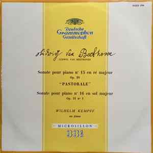 Ludwig van Beethoven – Wilhelm Kempff - Sonate Pour Piano N° 15 En Ré Majeur Op. 28 “ Pastorale ” / Sonate Pour Piano N° 16 En Sol Majeur Op. 31 N°1 FLAC album
