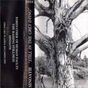 Sinoath - Still In The Grey Dying FLAC album