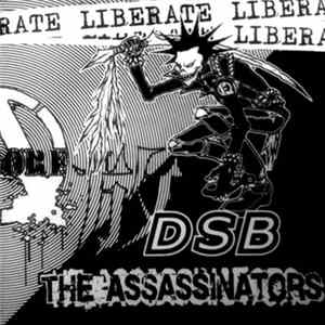 The Assassinators / DSB - Liberate FLAC album
