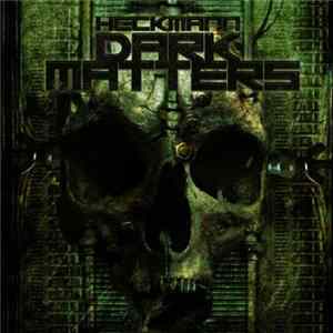 Heckmann - Dark Matters FLAC album