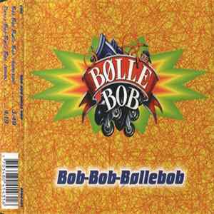 Bølle Bob - Bob-Bob-Bøllebob FLAC album