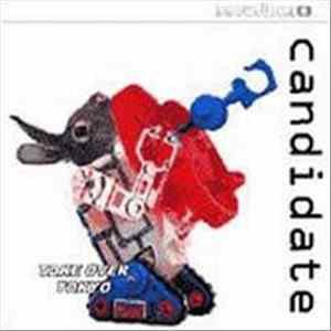 Candidate - Take Over Tokyo FLAC album