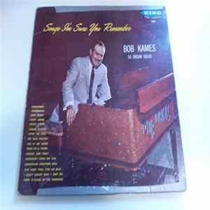 Bob Kames - Songs I'm Sure You Remember FLAC album