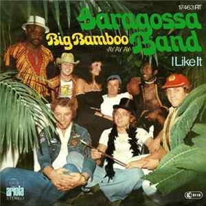 Saragossa Band - Big Bamboo (Ay Ay Ay) FLAC album