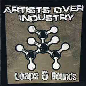 Artists Over Industry - Leaps & Bounds FLAC album