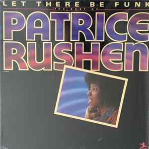 Patrice Rushen - Let There Be Funk - The Best Of Patrice Rushen FLAC album