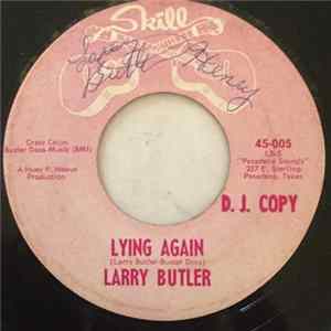 Larry Butler - Lying Again / How Many Times FLAC album