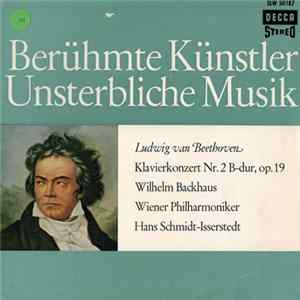 Ludwig van Beethoven, Wilhelm Backhaus, Wiener Philharmoniker, Hans Schmidt-Isserstedt - Klavierkonzert Nr. 2 B-dur, Op. 19 FLAC album