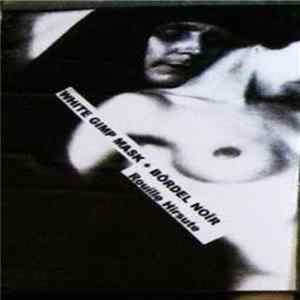 White Gimp Mask / Bördel Noïr - Rouille Hirsute FLAC album