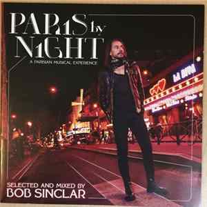 Bob Sinclar - Paris By Night. A Parisian Musical Experience FLAC album