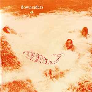 The Downsiders - All My Friends Are Fish FLAC album