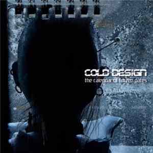 Cold Design - The Calendar Of Frozen Dates FLAC album