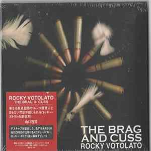 Rocky Votolato - The Brag And Cuss FLAC album