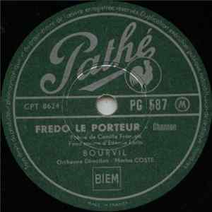 Bourvil - Fredo Le Porteur / Vive La Mariée FLAC album
