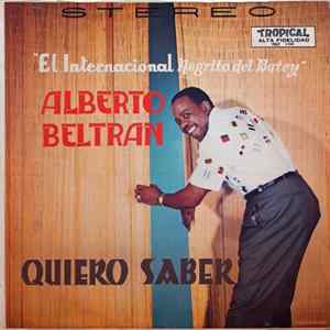 Alberto Beltran - Quiero Saber FLAC album