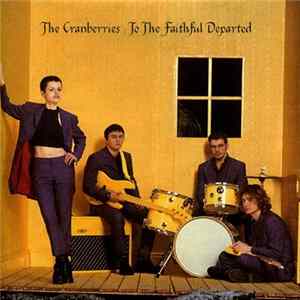 The Cranberries - To The Faithful Departed FLAC album