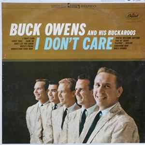 Buck Owens And His Buckaroos - I Don't Care FLAC album