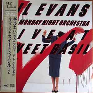Gil Evans & The Monday Night Orchestra - Live At Sweet Basil Vol.2 FLAC album