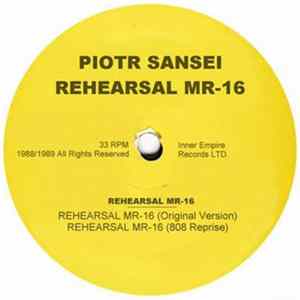 Piotr Sansei - Rehearsal MR-16 (2nd Edition) FLAC album