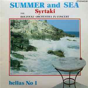 The Bouzouki Orchestra - Summer And Sea - Syrtaki FLAC album