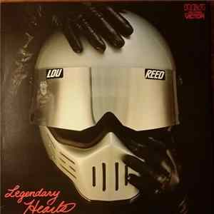 Lou Reed - Legendary Hearts FLAC album