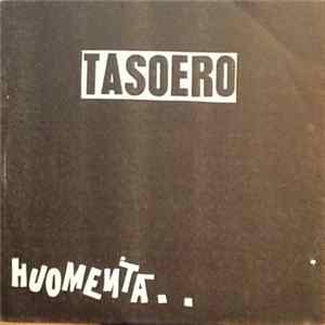 Tasoero - Huomenta... Näkemiin FLAC album