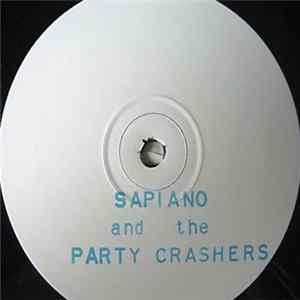 Sapiano And The Partycrashers - Crank Call FLAC album