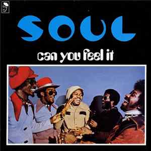 S.O.U.L. - Can You Feel It FLAC album