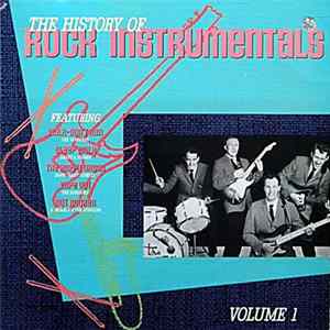 Various - The History Of Rock Instrumentals Volume 1 FLAC album